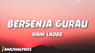 Download lagu Raim Laode - Bersenja Gurau (Lyrics) mp3