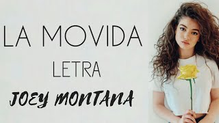 La Movida _(Letra)_ Joey Montana [Letra] 2018