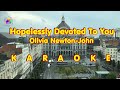 HOPELESSLY DEVOTED TO YOU _ OLIVIA NEWTON JOHN _ KARAOKE/VERSION