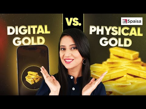 Digital Gold vs Physical Gold | What is Digital Gold | Sovereign Gold Bond | Gold Fund | Gold ETF