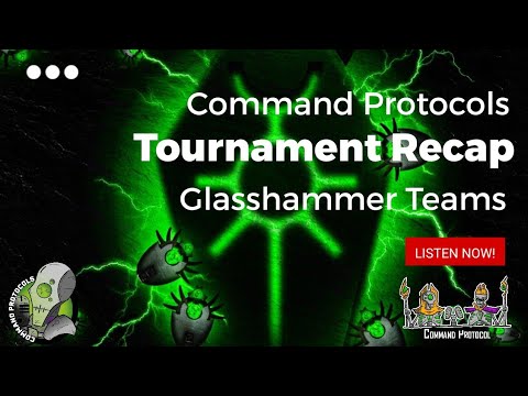 Command Protocols - Winning with Warriors 5-0 Teams Run! - Tournament Recap