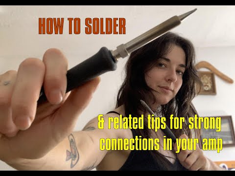 How to Solder | Application and Examples for Amp Repair | The Electric Lady