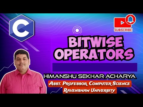 Bitwise Operators || Programming in C - 13 || Computer Science and Solutions