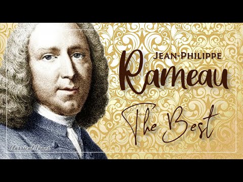 The Best Of Jean Philippe Rameau | French Baroque Master