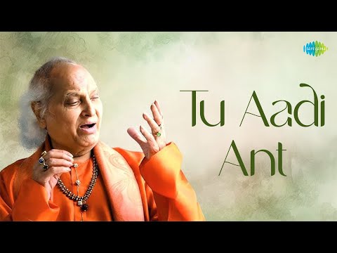 Tu Aadi Ant | तू आदि अन्त | Pandit Jasraj | Hindustani Classical Music — वीडियो थंबनेल