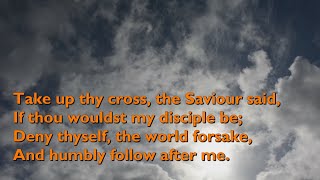Take Up Thy Cross, the Saviour Said (Tune: Breslau - 6vv) [with lyrics for congregations]