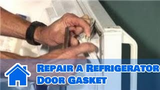 Home Appliance Repair : How to Repair a Refrigerator Door Gasket