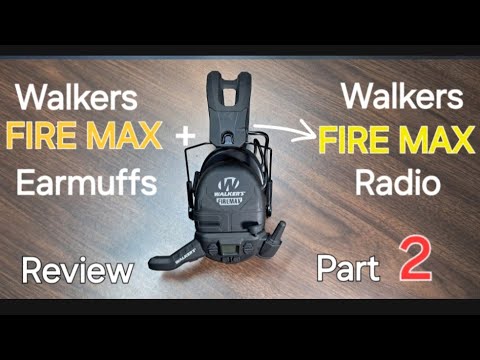 Walker's FIRE MAX Rechargeable digital muff and Walker's FIRE MAX walkie talkie Review! part 2