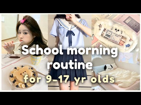 9-17 year olds school morning routine ♡ step by step