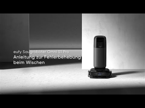 eufy Saugroboter Omni S1 Pro Anleitung zur Fehlerbehebung beim Wischen