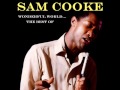 Sam Cooke - Summertime Part 2