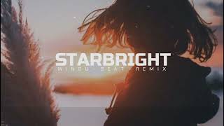 Download lagu DJ SLOW !!! Starbright - Remix (WIndu Beat Remix) mp3