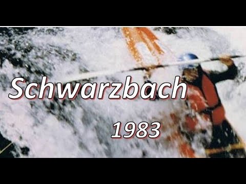 Erlebnis Wildwasser - Schwarzbach   1983