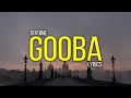 6IX9INE - GOOBA (Lyrics)