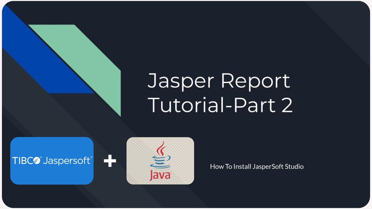 Jasper Reports with Java Tutorial Part 2 | JasperSoft Studio Installation Guide