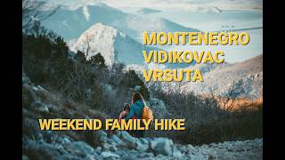 Download lagu Vidikovac Vrsuta. Weekend Familz Hike in Montenegro. mp3