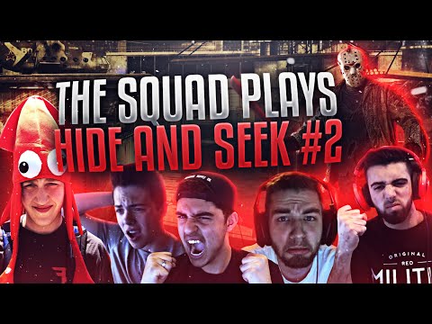 THE SQUAD PLAYS HIDE AND SEEK! #2