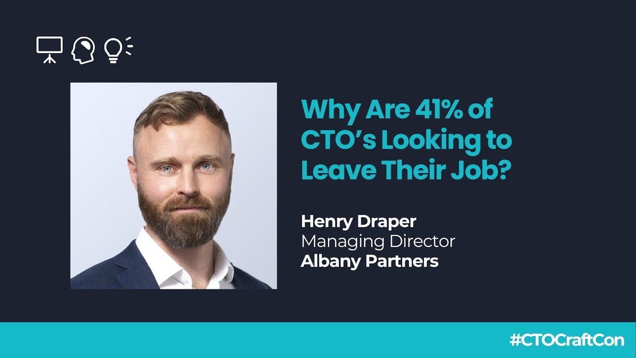 Presentation – Why Are 41  of CTO’s Looking to Leave Their Job