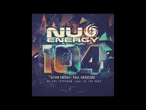 Paul Hardcore, Kevin Energy - We Are Freeform (Original Mix) [Nu Energy Records]