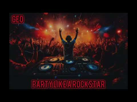 SickasxxGeo - Party Like A Rockstar