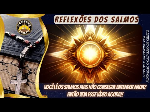 Como desvendar e entender os Salmos?