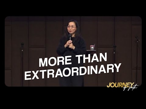 MORE THAN EXTRAORDINARY - Ps. Ruth Julia
