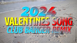 Download lagu [NEW] VALENTINE SONG CLUB BANGER REMIX | Love Songs Viral Remix | DJ MICHAEL JOHN FT.  MY VALENTINE mp3