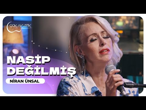 Niran Ünsal - Nasip Değilmiş | Çok Akustik