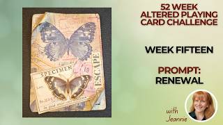 52 Week Altered Playing Card Challenge Mixed Media Week 15 #alteredplayingcards #artchallenge