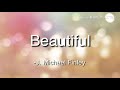 J. Michael Finley - Beautiful (Lyric Video)