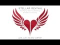 STELLAR REVIVAL - WATCH YOU WALK AWAY ...