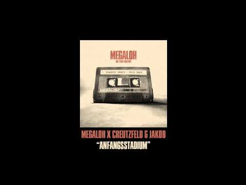 Megaloh x Creutzfeld & Jakob - Anfangsstadium (21 Edition)