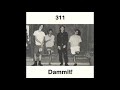 311 - Dammit! (1990) - 03 Peaceful Revolution (HQ)