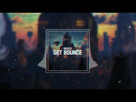 HuuxX - Get Bounce