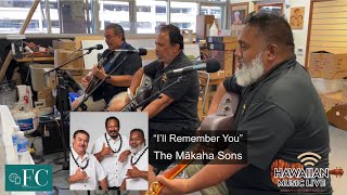 The Mākaha Sons perform “I’ll Remember You”