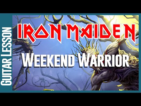 Iron Maiden - Weekend Warrior - Guitar Lesson