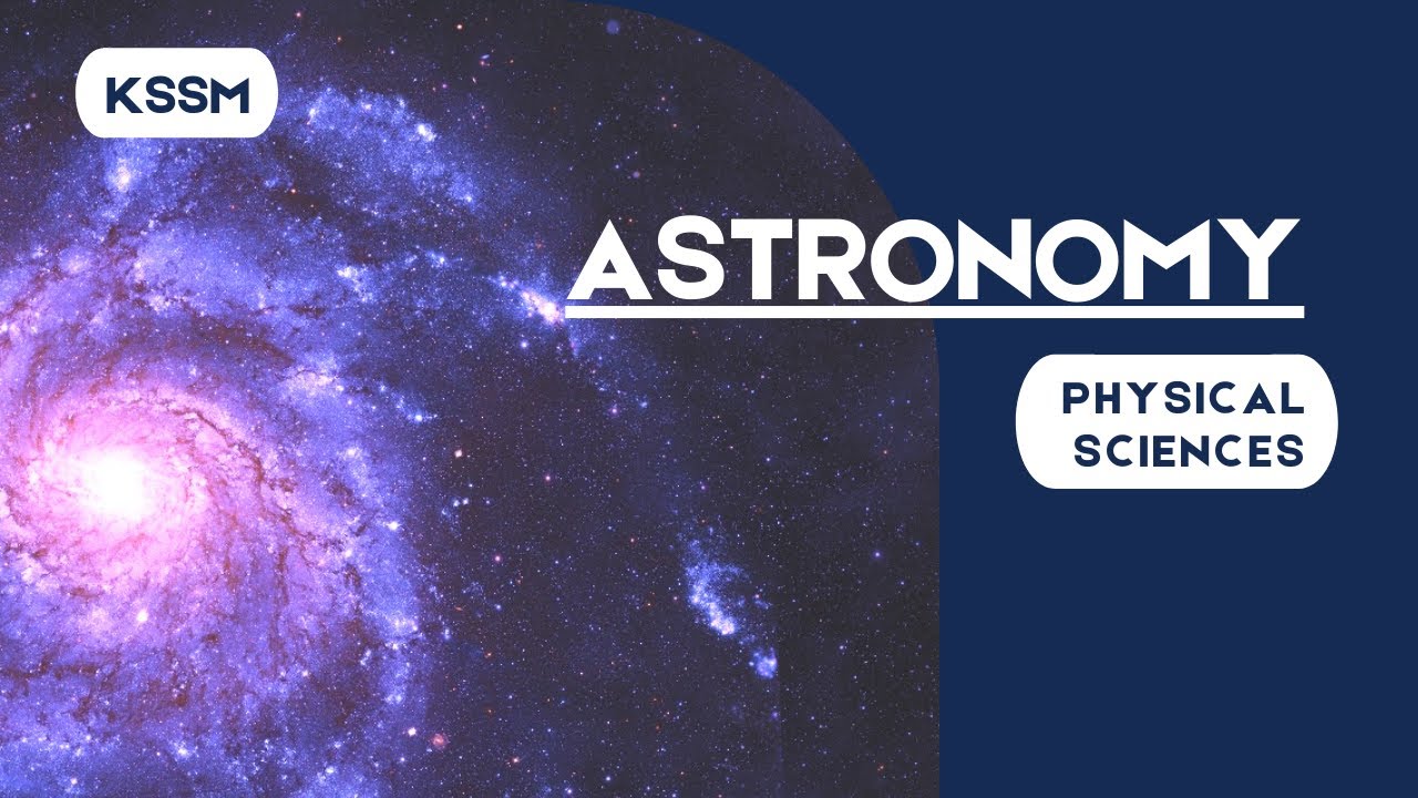 Physical Sciences | Astronomy