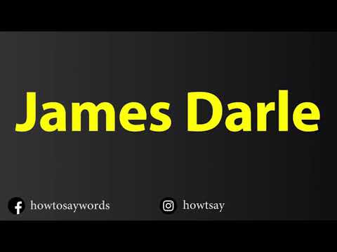 How To Pronounce James Darle