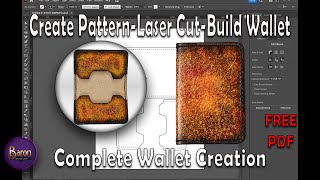 How to build a leather card wallet pattern!  laser cut leather and build the wallet. Free PDF