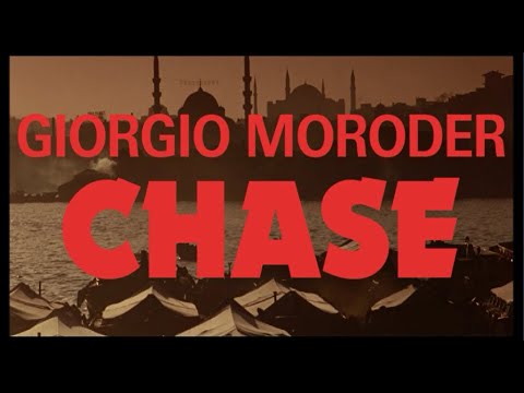 GIORGIO MORODER - CHASE (remake)