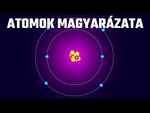 Mik az atomok és hogyan működnek?