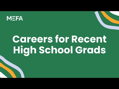 Careers for Recent High School Grads