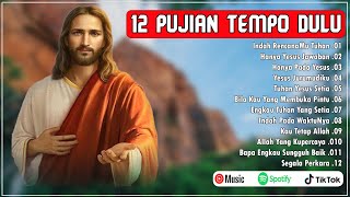 Download lagu 12 Lagu Rohani Terbaik Tempo Dulu -- Terpopuler Sepanjang Masa mp3 Download lagu 12 Lagu Rohani Terbaik Tempo Dulu -- Terpopuler Sepanjang Masa mp3