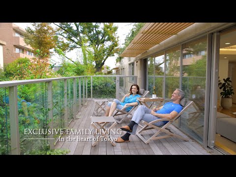 麻布ガーデンズ | Video | Experience Our Units