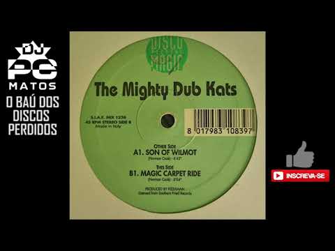 Mighty Dub Katz ~ Magic Carpet Ride [Extended Version]