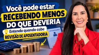 Você pode estar recebendo menos do que deveria Entenda quando cabe revisão de aposentadoria