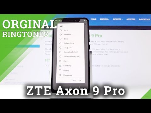 Ringtone List in  ZTE Axon 9 Pro – Change Ringtone