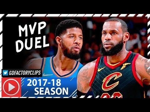 Paul George vs LeBron James MVP Duel Highlights (2018.01.20) Cavaliers vs Thunder - SHOW!