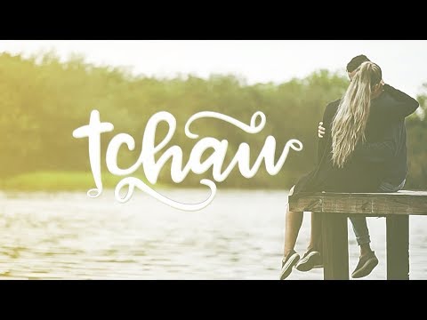 Tchau video