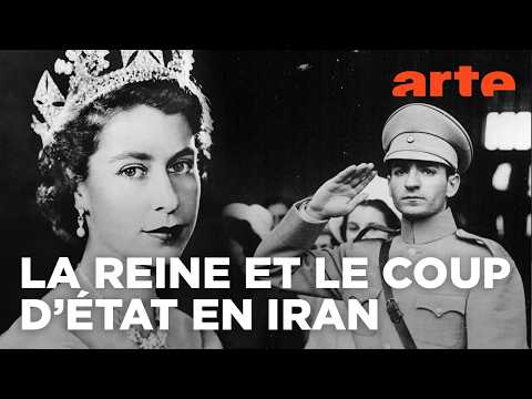 Elizabeth II, les services secrets et le Chah | Documentaire | ARTE
